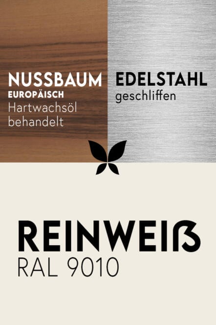 nussbaum-europaeisch-holz-massivholz-natur-echtholz-hartwachsoel-geoelt-reinweiss-ral-9010-pulverbeschichtung-feste-oberflaechenbeschichtung-edelstahl-geschliffen-stahlzart-material-kombination